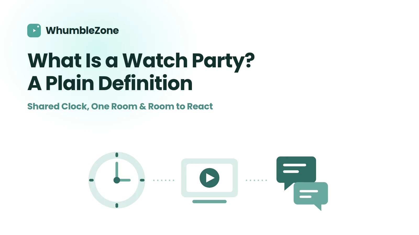 Icons for the three parts of a watch party: a shared clock, one room, and a way to react